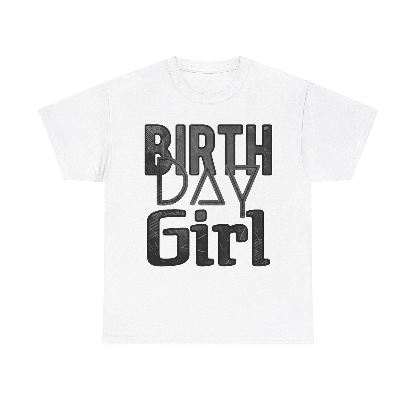 Birthday Girl Dark Grey Grunge Look Unisex Heavy Cotton Tee