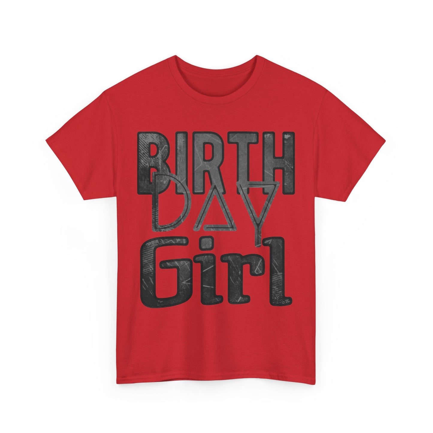 Birthday Girl Dark Grey Grunge Look Unisex Heavy Cotton Tee