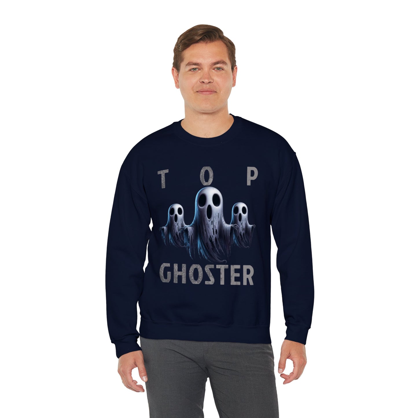 Top Ghoster Ghost Ghoul Scary Creepy Happy Halloween Sweatshirt