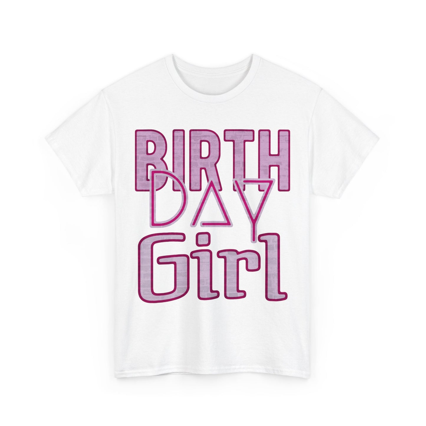 Birthday Girl Pink Brick Wall Grunge Look Unisex Heavy Cotton Tee