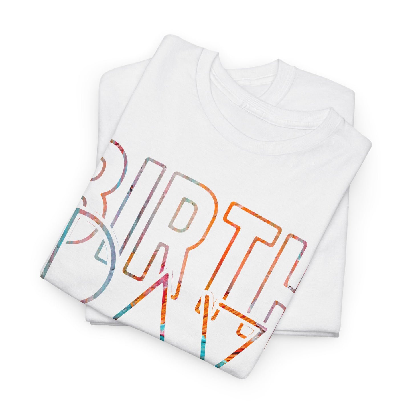 Birthday Girl White And Multicoloured Pattern Unisex Heavy Cotton Tee