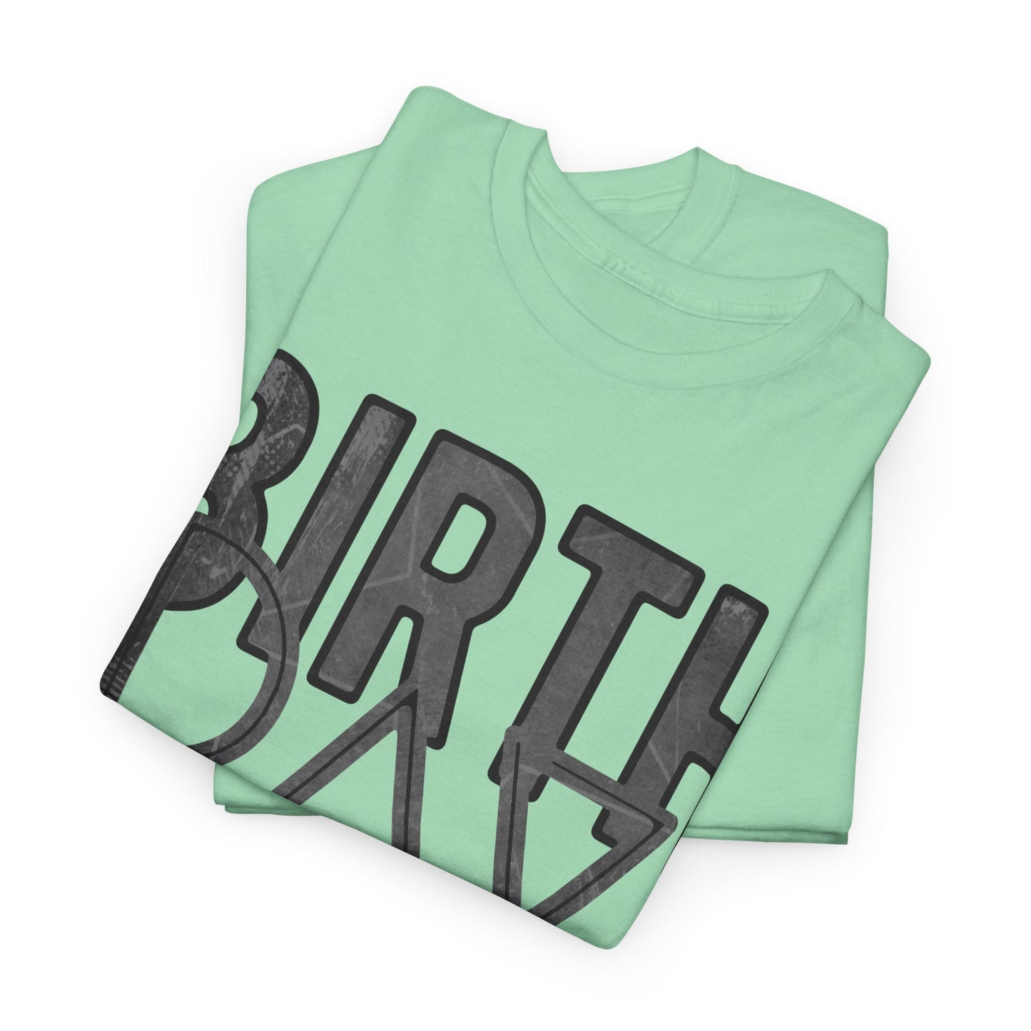 Birthday Girl Dark Grey Grunge Look Unisex Heavy Cotton Tee