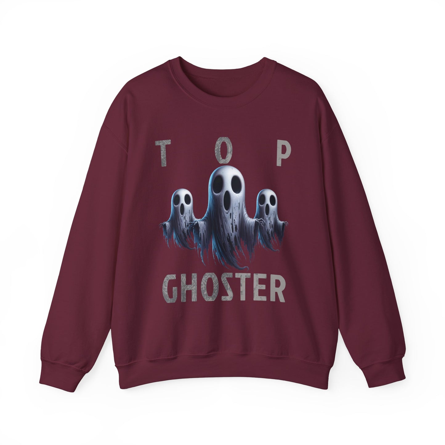 Top Ghoster Ghost Ghoul Scary Creepy Happy Halloween Sweatshirt