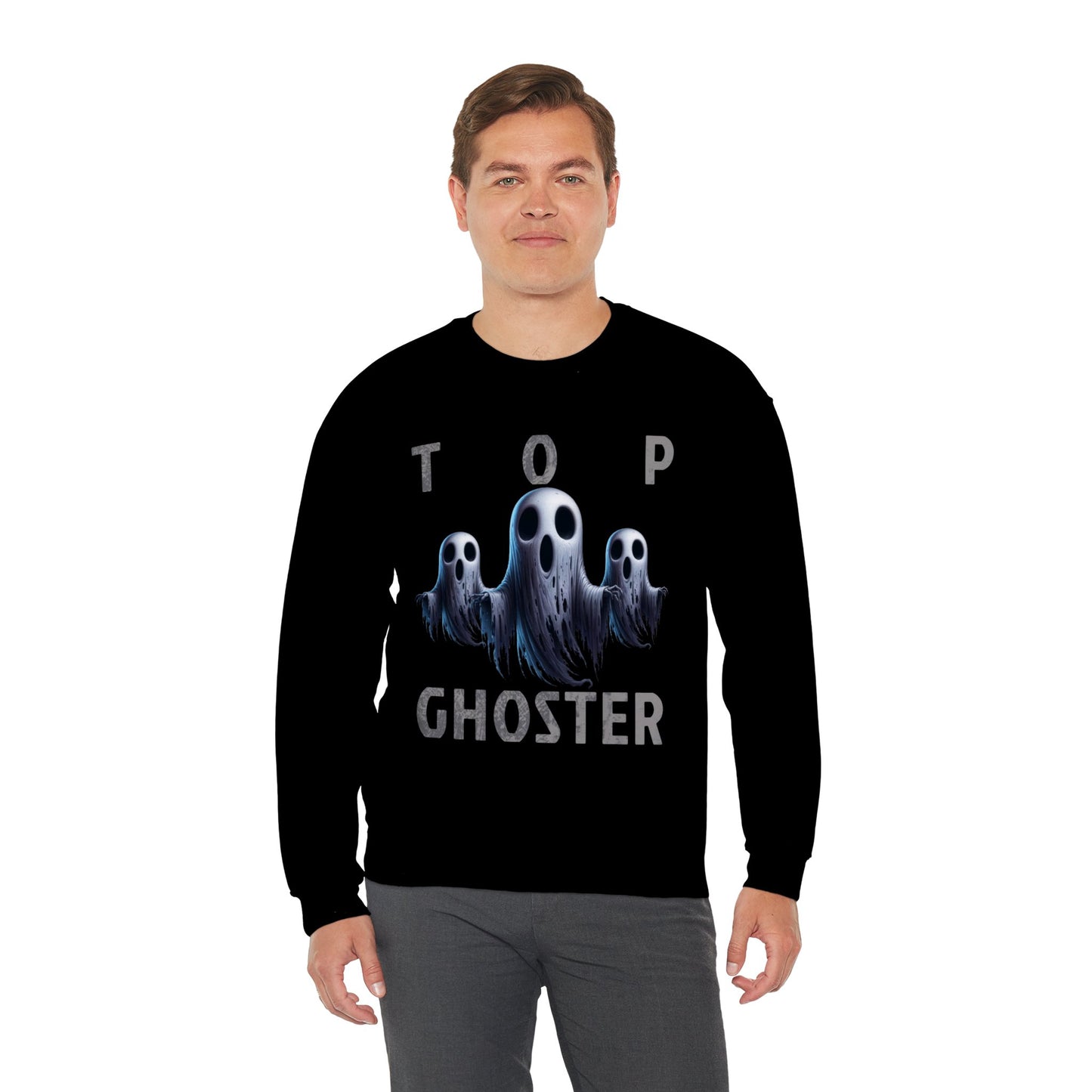 Top Ghoster Ghost Ghoul Scary Creepy Happy Halloween Sweatshirt