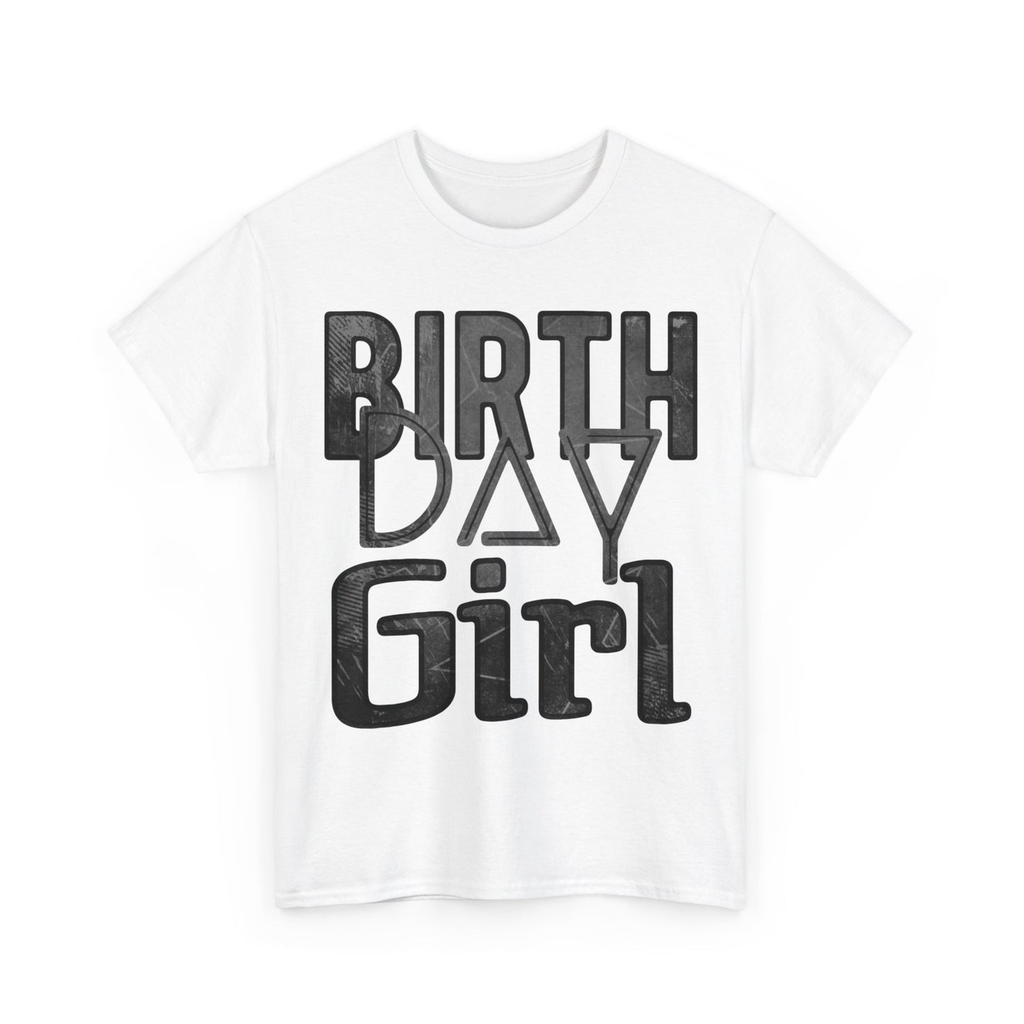 Birthday Girl Dark Grey Grunge Look Unisex Heavy Cotton Tee