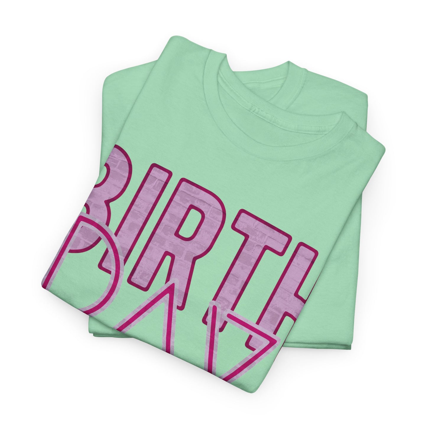 Birthday Girl Pink Brick Wall Grunge Look Unisex Heavy Cotton Tee