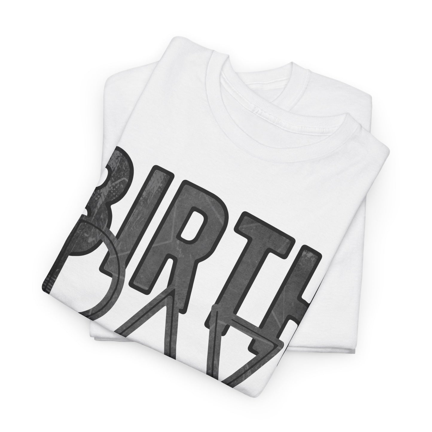 Birthday Girl Dark Grey Grunge Look Unisex Heavy Cotton Tee