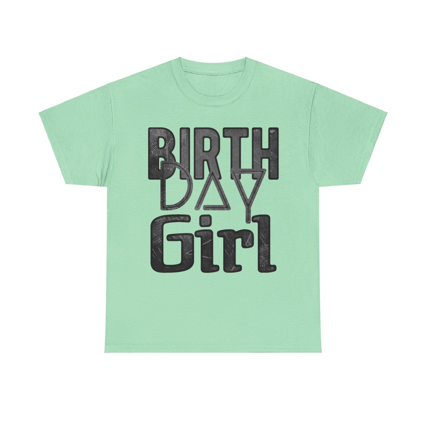 Birthday Girl Dark Grey Grunge Look Unisex Heavy Cotton Tee